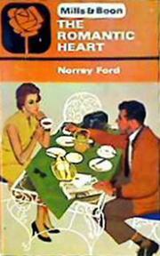The Romantic Heart by Norrey Ford