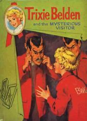Cover of: Trixie Belden and the mysterious visitor by 