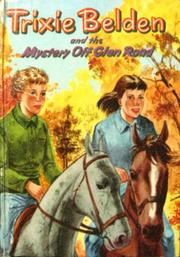 Cover of: Trixie Belden and the Mystery Off Glen Road by 