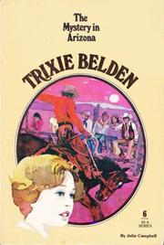 Trixie Belden and mystery in Arizona by Julie Campbell