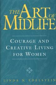 Cover of: The art of midlife: courage and creative living for women