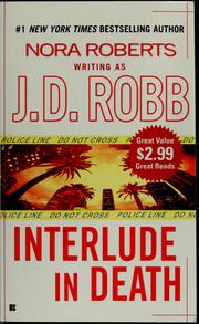 Cover of: Interlude in death by Nora Roberts