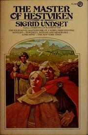 Cover of: The Master of Hestviken by Sigrid Undset