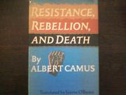 Cover of: Resistance, Rebellion, and Death by Albert Camus