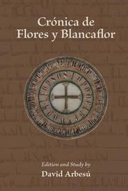 Crónica de Flores y Blancaflor by David Arbesú-Fernández