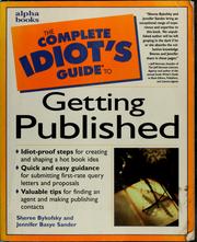 Cover of: The complete idiot's guide to getting published by Sheree Bykofsky