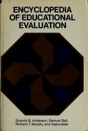Cover of: Encyclopedia of educational evaluation by Scarvia B. Anderson
