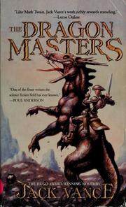 Cover of: The dragon masters by Jack Vance