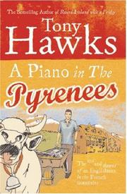 Cover of: A Piano in the Pyrenees by Tony Hawks