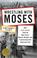 Cover of: Wrestling with Moses: How Jane Jacobs Took On New York's Master Builder and Transformed the American City