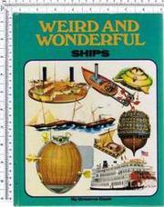 Cover of: Weird and wonderful ships