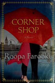 Cover of: Corner shop by Roopa Farooki
