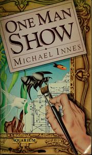 Cover of: One man show by Michael Innes