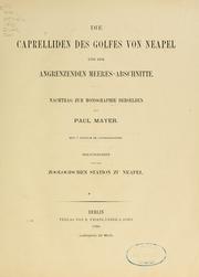 Cover of: Die caprelliden des golfes von Neapel und der angrenzenden meeres- abschnitte
