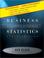 Cover of: Business Statistics: Contemporary Decision Making