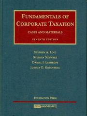 Cover of: Fundamentals of corporate taxation: cases and materials