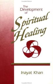 Cover of: The Development of Spiritual Healing