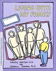 Cover of: Living with My Family: A Child's Workbook About Violence in the Home