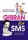 Cover of: Gibran for SMS