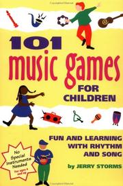 Cover of: 101 Music Games for Children: Fun and Learning with Rhythm and Song (SmartFun Activity Books)