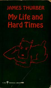 Cover of: My life and hard times. by James Thurber