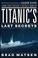 Cover of: Titanic's last secrets