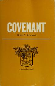 Covenant by Robert D. Brinsmead