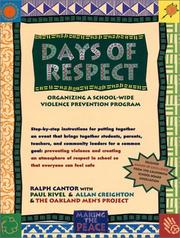 Cover of: Days of Respect by Ralph Cantor with Paul Kivel, Allan Creighton and the Oakland Men's Project.