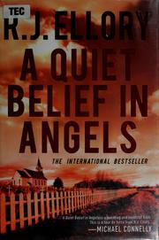 Cover of: A quiet belief in angels by Roger Jon Ellory