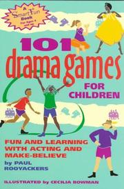 Cover of: 101 Drama Games for Children by Paul Rooyackers