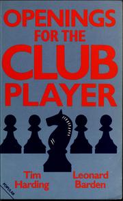 Cover of: Openings for the club player by T. D. Harding