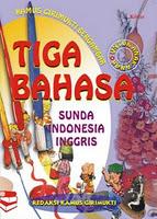 Cover of: Kamus Tiga Bahasa Sunda-Indonesia-Inggris by 