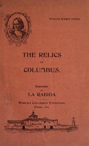 Cover of: The relics of Columbus by by William Eleroy Curtis.