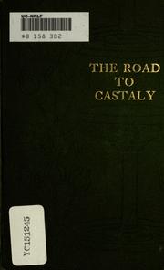 Cover of: The road to Castaly. by Alice Brown, Alice Brown