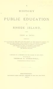 Cover of: A history of public education in Rhode Island by Thomas B Stockwell