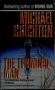 Cover of: The terminal man by Michael Crichton