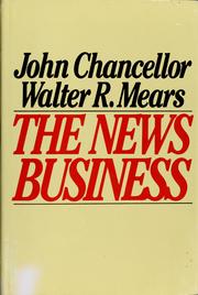 Cover of: The news business