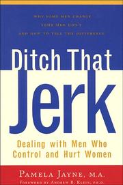 Cover of: Ditch That Jerk : Dealing With Men Who Control and Hurt Women