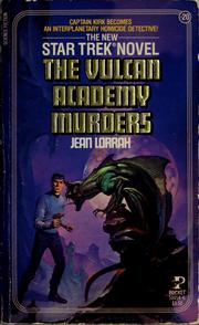 Cover of: The Vulcan Academy murders by Jean Lorrah