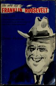 Cover of: The new age of Franklin Roosevelt, 1932-1945.
