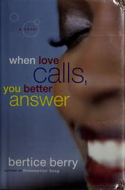 Cover of: When love calls you better answer
