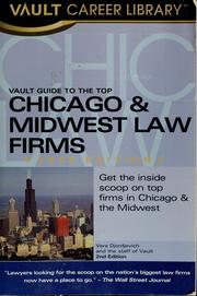 Cover of: Vault guide to the top Chicago & midwest law firms