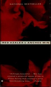 Cover of: Red azalea by Anchee Min
