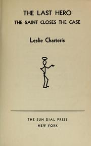 Cover of: The last hero by Leslie Charteris