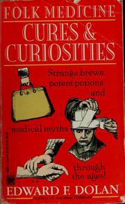 Cover of: Folk medicine cures and curiosities