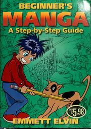 Cover of: Beginner's manga: a step-by-step guide