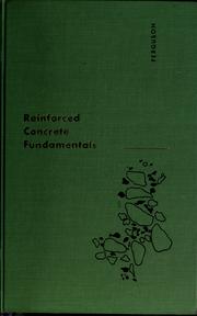 Cover of: Reinforced concrete fundamentals, with emphasis on ultimate strength.