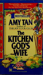 Cover of: The kitchen god's wife by Amy Tan