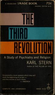 Cover of: The third revolution by Stern, Karl., Karl Stern, Stern, Karl., Karl Stern