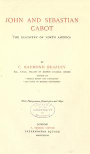 Cover of: John and Sebastian Cabot | Beazley, Charles Raymond Sir